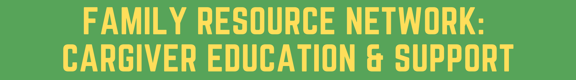 Family Resource Network: Parent Education & Support